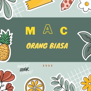 Album Orang Biasa from M.A.C
