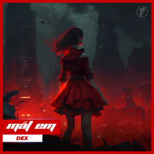 Listen to Mất em song with lyrics from Dex