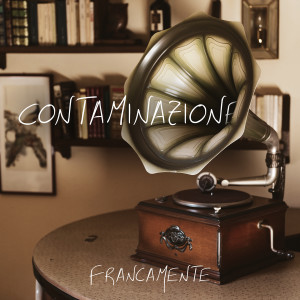 Album Contaminazione from Francamente