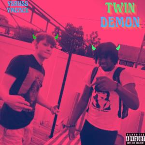 YSRuss的專輯TwinDemon (Explicit)