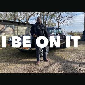 C-Loc的专辑I Be on It (Explicit)