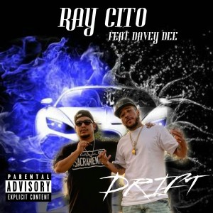 Ray Cito的專輯Drift (feat. Davey Dee)