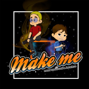 Album Make Me (Explicit) from Mark Thompson
