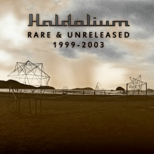 Album Rare & Unreleased 1999 - 2003 oleh Haldolium