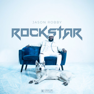 Dengarkan lagu Rockstar (Explicit) nyanyian Jason Robby dengan lirik