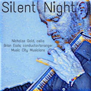 收聽Nicholas Gold的Silent Night (feat. Brian Eads)歌詞歌曲