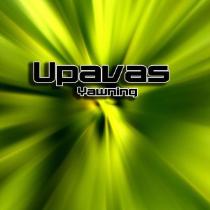 Upavas的專輯Yawning - Single