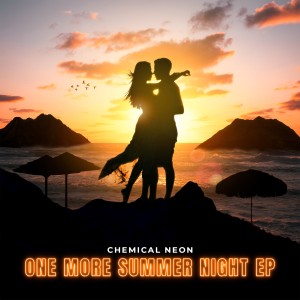 Chemical Neon的專輯One More Summer Night