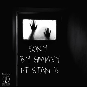 收听GIMMEY的Sony歌词歌曲