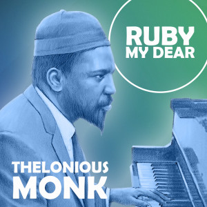 收听Thelonious Monk Trio的Straight No Chaser歌词歌曲