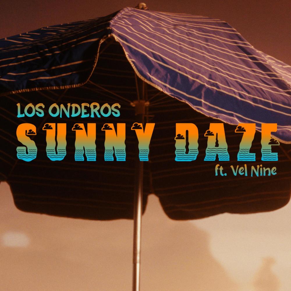 Sunny Daze (feat. Vel Nine) (Explicit)