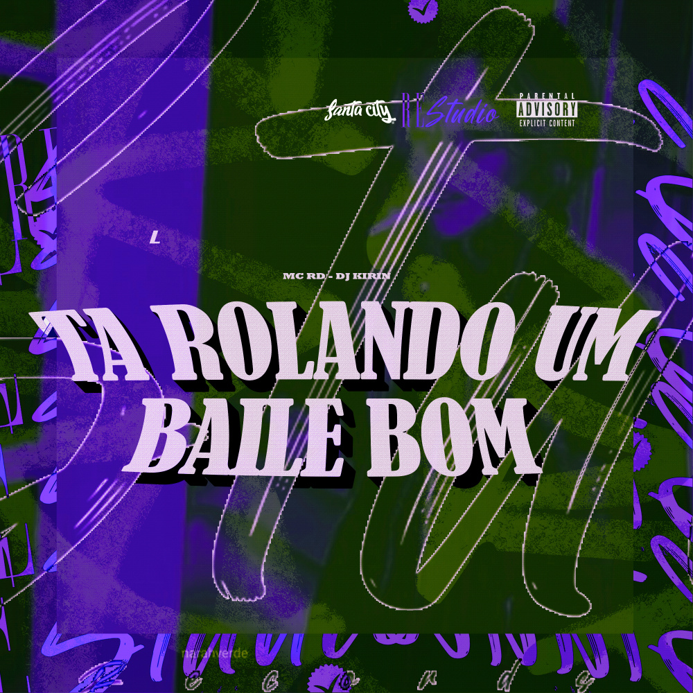 Ta Rolando um Balie Bom [Slowed] (feat. SANTA CITY) (Explicit)