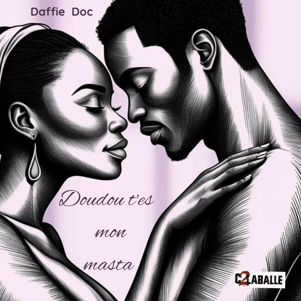 Doudou t'es mon masta