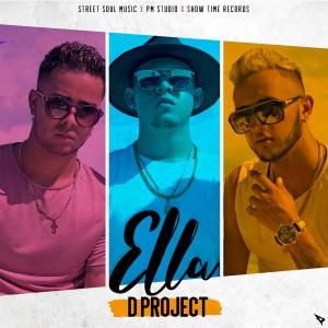 收聽D Project的Ella歌詞歌曲