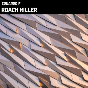 Eduardo F的專輯Roach Killer