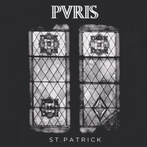 收聽PVRIS的St. Patrick歌詞歌曲
