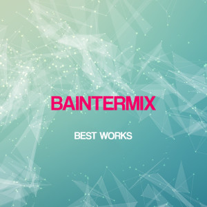Listen to Moskow song with lyrics from Baintermix