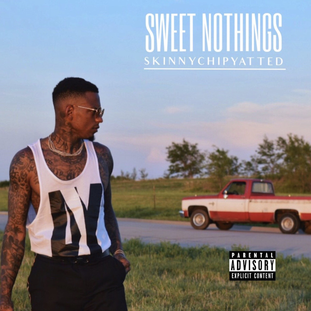 Sweet Nothings Outro (Explicit)