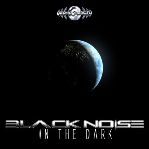 Album In the Dark from Black Noise