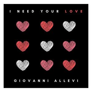 Giovanni Allevi的专辑I Need Your Love