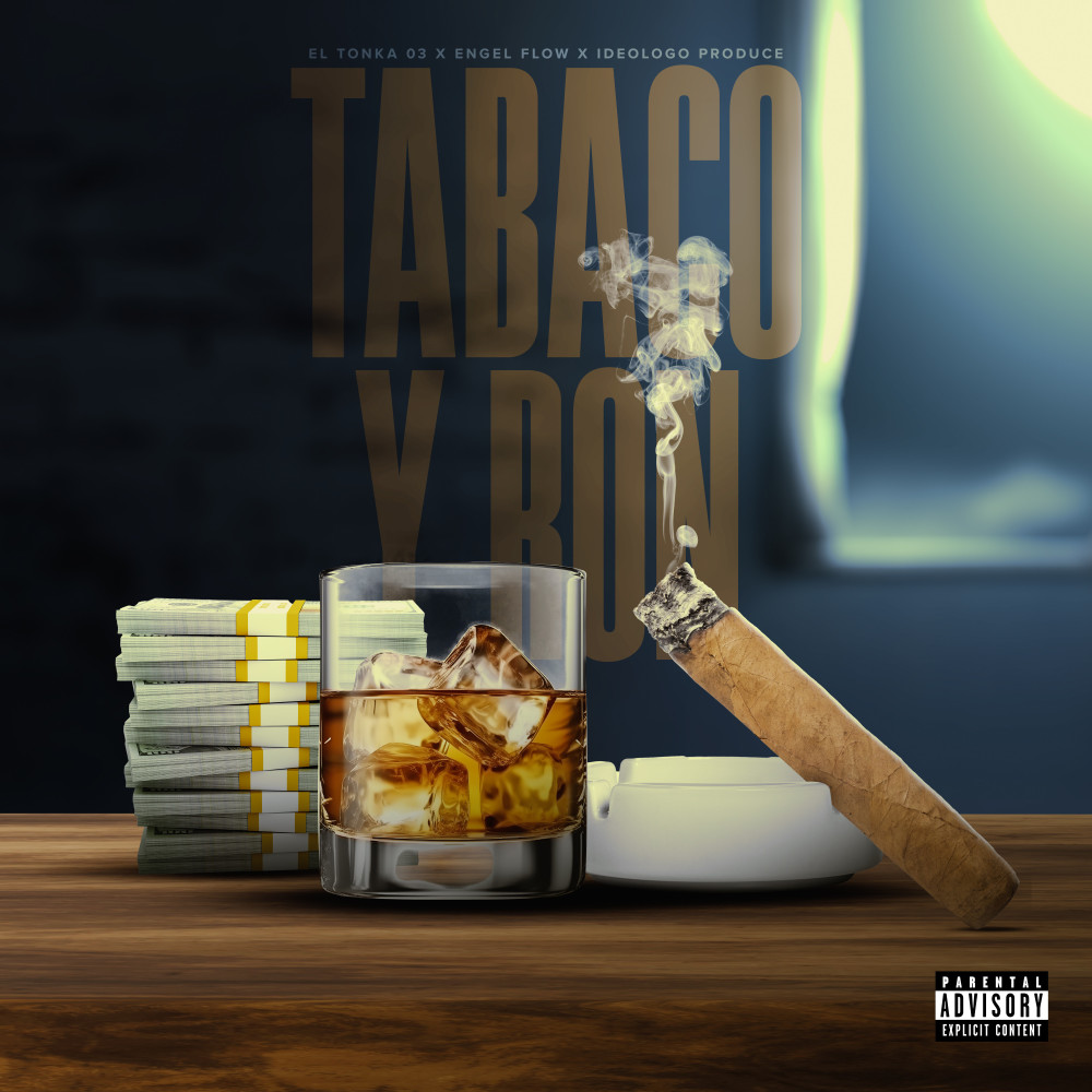 Tabaco Y Ron (Explicit)