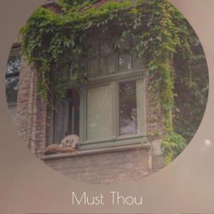 Album Must Thou oleh Various