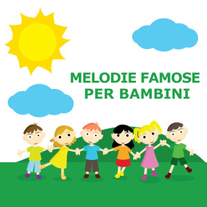Cartoni Animati Canzoni的專輯Melodie Famose Per Bambini