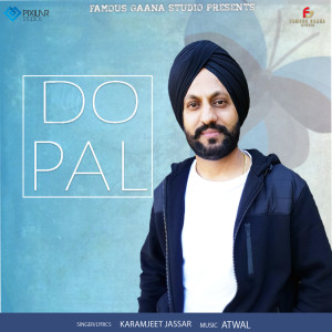 Listen to Do Pal song with lyrics from Karamjeet Jassar