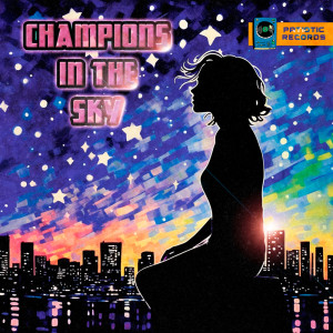Album Champions in the Sky from Patiotic