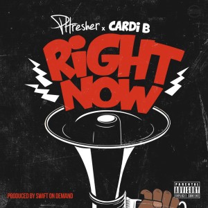 收聽PHRESHER的Right Now (Explicit)歌詞歌曲