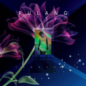 ดาวน์โหลดและฟังเพลง Pulang พร้อมเนื้อเพลงจาก Ryu