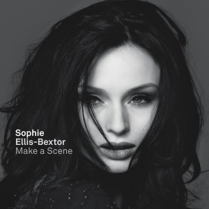 Sophie Ellis-Bextor的專輯Make a Scene