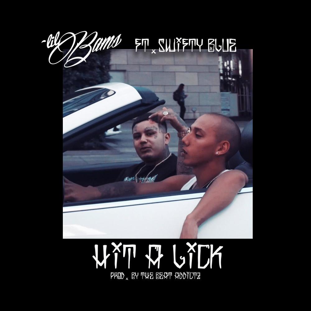Hit A Lick (feat. Swifty Blue) (Explicit)