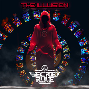 Album The Illusion oleh Secret Rule
