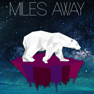 收听Cafuné的Miles Away歌词歌曲