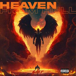 Sher的专辑HEAVEN FROM HELL (Explicit)