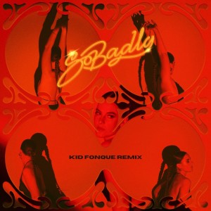 Kid Fonque的專輯So Badly (Kid Fonque Remix)