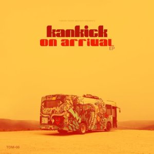 KANKICK的專輯On Arrival