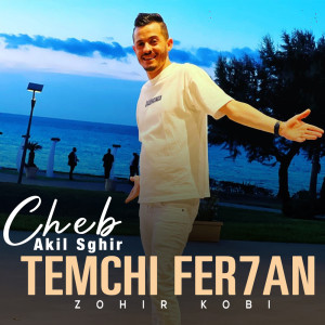 Album TEMCHI FER7AN (live) from Akil Sghir