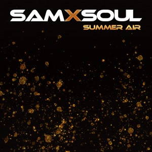 收聽Samxsoul的Summer Air歌詞歌曲