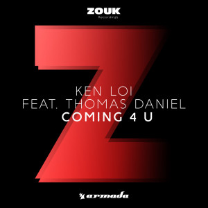 Listen to Coming 4 U (Extended Mix) song with lyrics from Ken Loi
