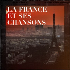 Compilation Titres cultes de la Chanson Française的专辑La france et ses chansons