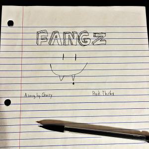 收聽Chairy的fangz (Explicit)歌詞歌曲