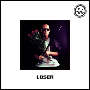 收聽Weirdo的LOSER (a sonnet for mental health)歌詞歌曲