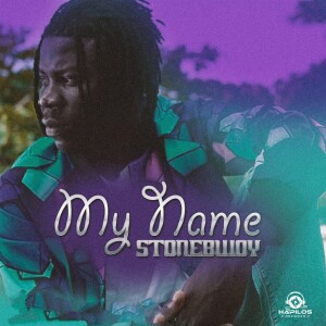 ดาวน์โหลดและฟังเพลง My Name พร้อมเนื้อเพลงจาก Stonebwoy