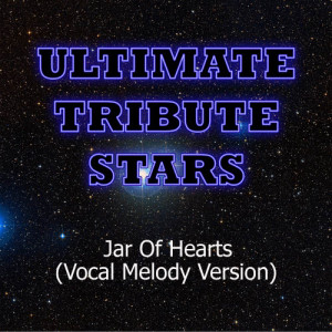 ดาวน์โหลดและฟังเพลง Christina Perri - Jar of Hearts (Vocal Melody Version) พร้อมเนื้อเพลงจาก Ultimate Tribute Stars