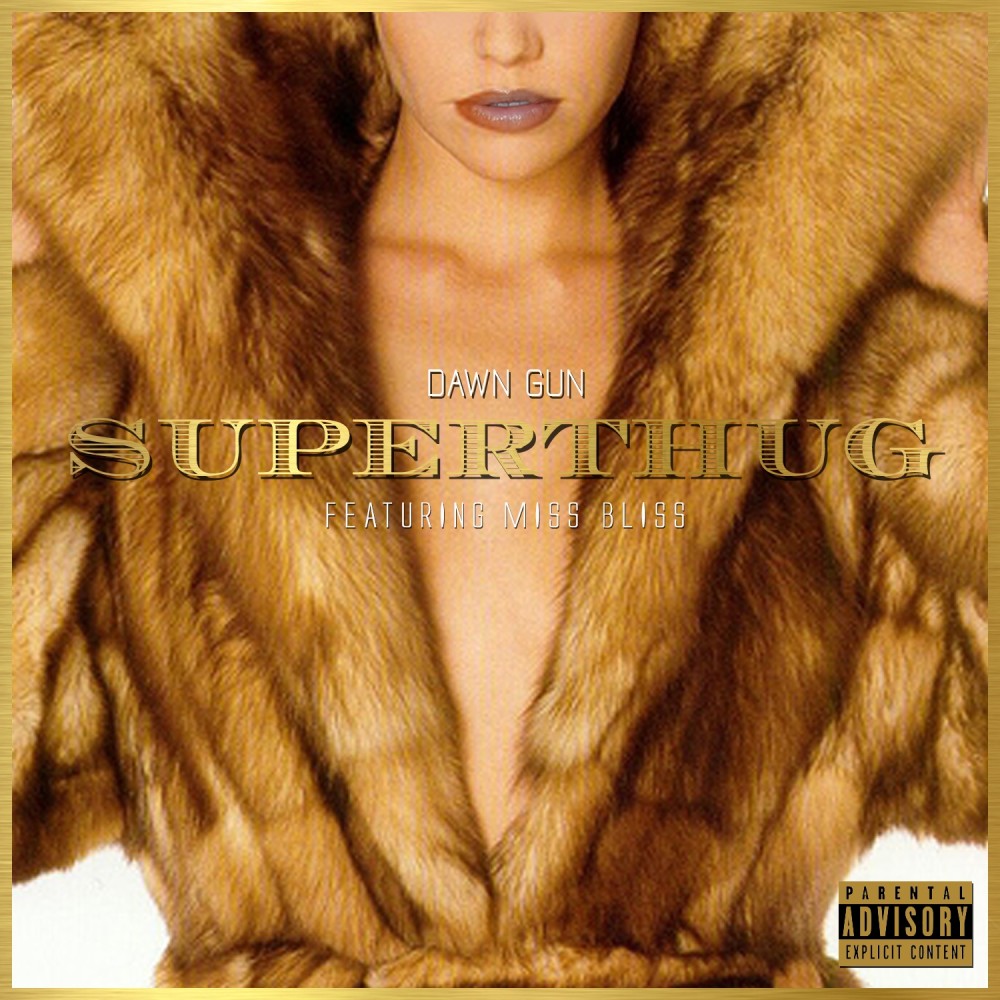 SuperThug (Explicit)