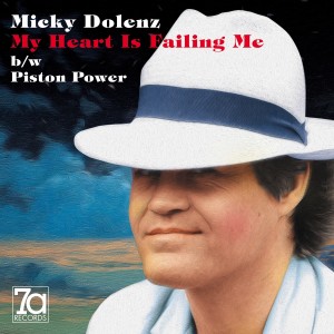 Micky Dolenz的專輯My Heart is Failing Me / Piston Power