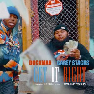 ดาวน์โหลดและฟังเพลง Get It Right (feat. Duckman) (Explicit) พร้อมเนื้อเพลงจาก Carey Stacks