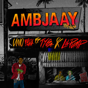 ดาวน์โหลดและฟังเพลง Uno (Remix) (Remix|Explicit) พร้อมเนื้อเพลงจาก Ambjaay